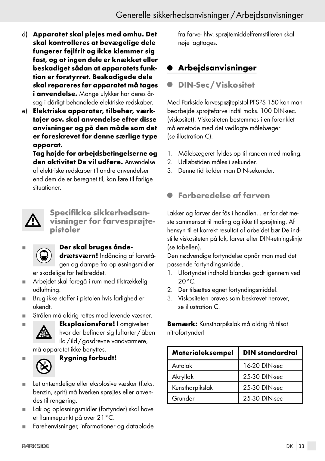 Kompernass PFSPS150 Generelle sikkerhedsanvisninger / Arbejdsanvisninger, DIN-Sec / Viskositet, Forberedelse af farven 